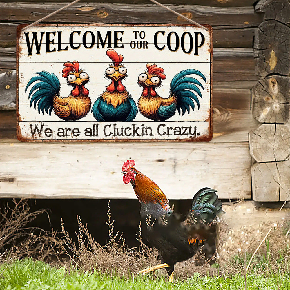 Welcome to Our Coop Wooden Sign Vintage Farmhouse Chicken Decor